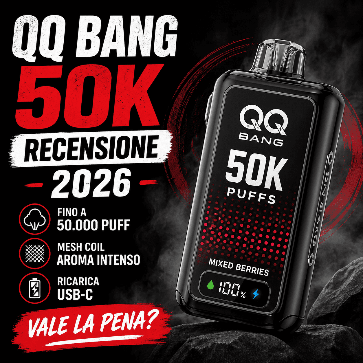 qq bang 50k recensione vape 50000 puff sigaretta elettronica usa e getta 2026