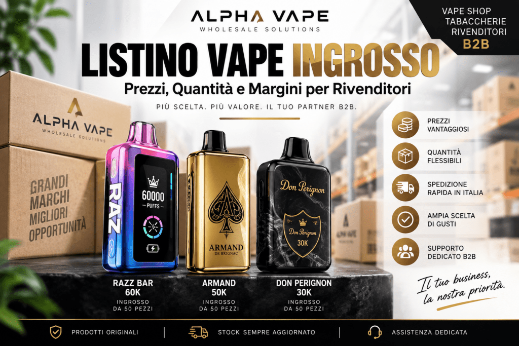 Listino Vape Ingrosso prezzi e quantità per rivenditori